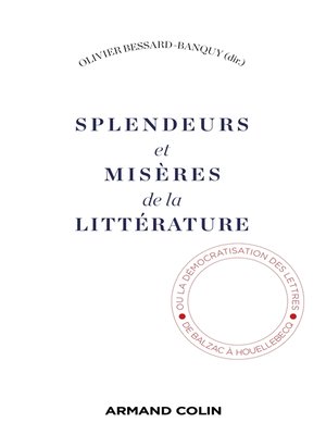 cover image of Splendeurs et misères de la littérature